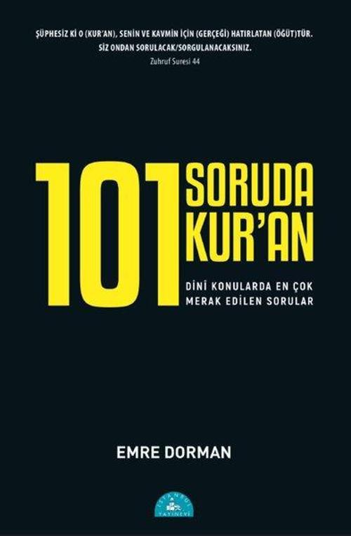 101 Soruda Kur'an-Dini Konularda En Çok Merak Edilen Sorular