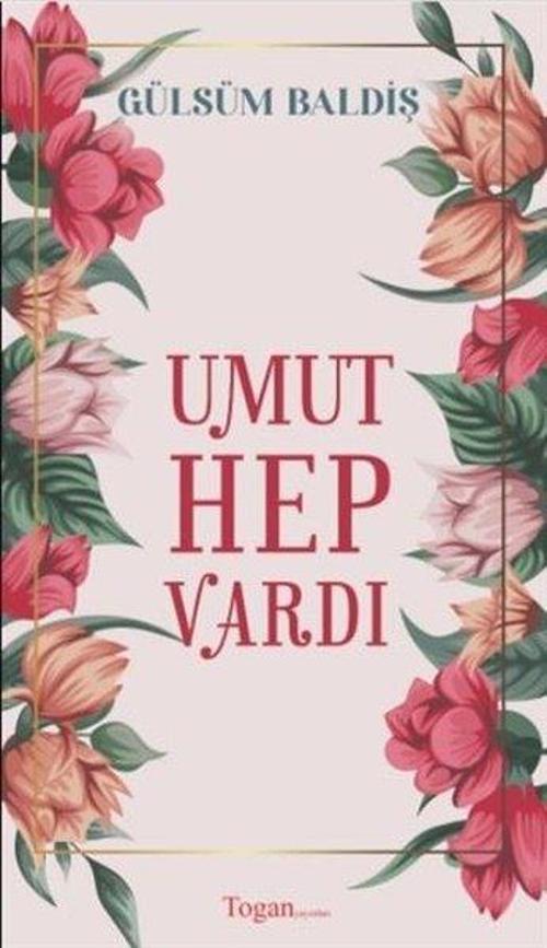 Umut Hep Vardı