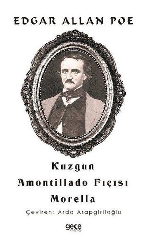 Kuzgun - Amontillado Fıçısı Morella