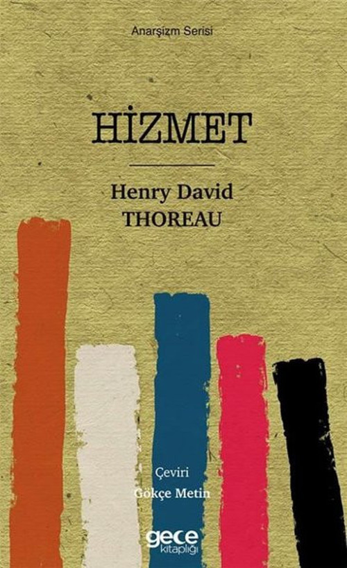 Hizmet - Anarşizm Serisi
