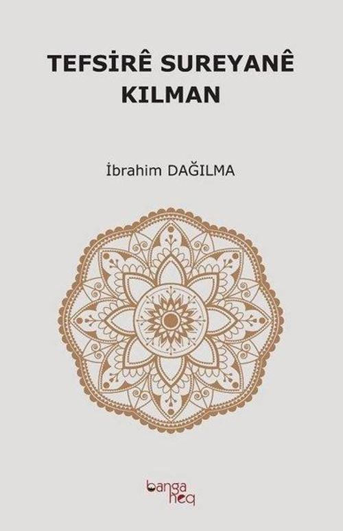 Tefsire Sureyane Kılman