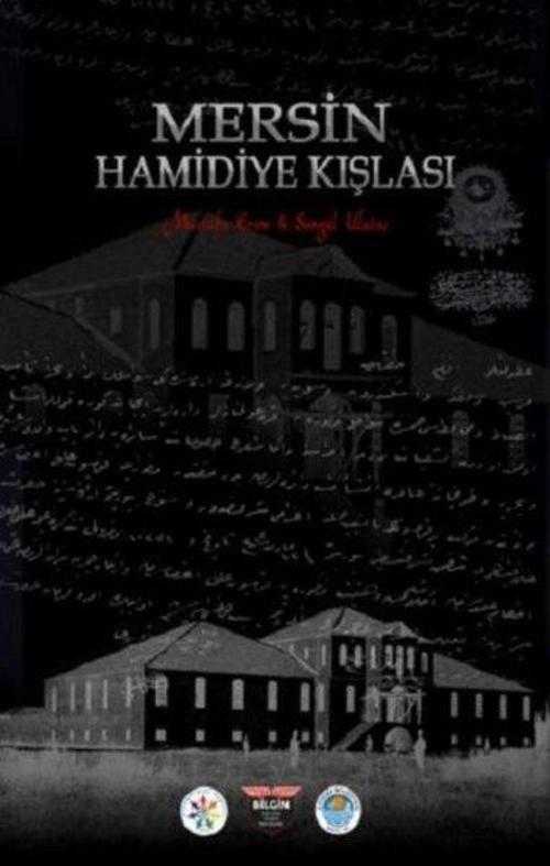 Mersin Hamidiye Kışlası