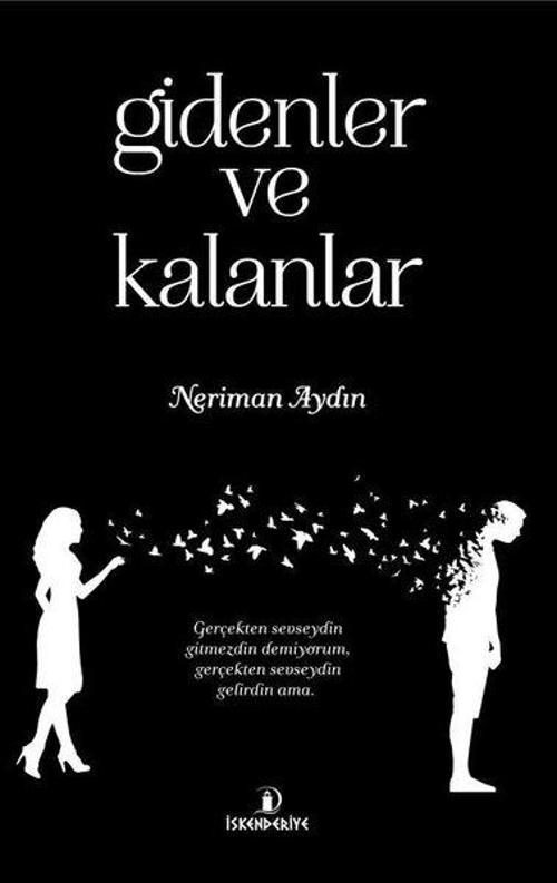 Gidenler ve Kalanlar