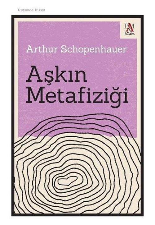 Aşkın Metafiziği - Düşünce Dizisi