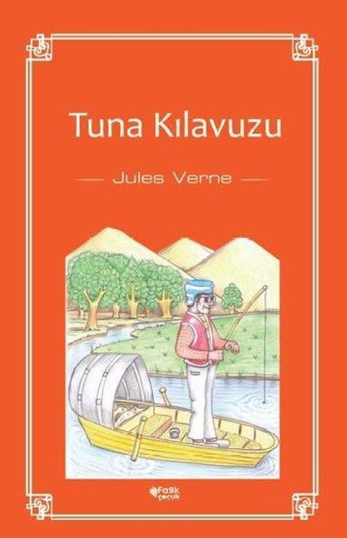 Fark Çocuk Tuna Kılavuzu