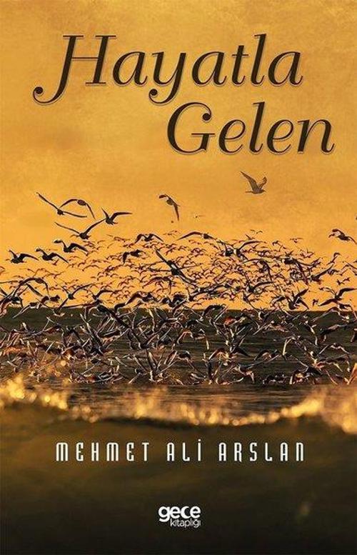 Hayatla Gelen