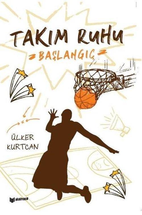 Başlangıç - Takım Ruhu