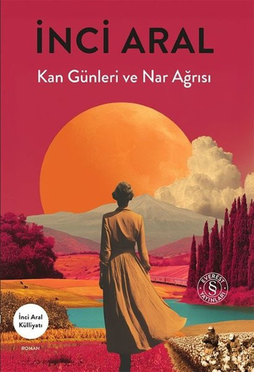 Kan Günleri Ve Nar Ağrısı