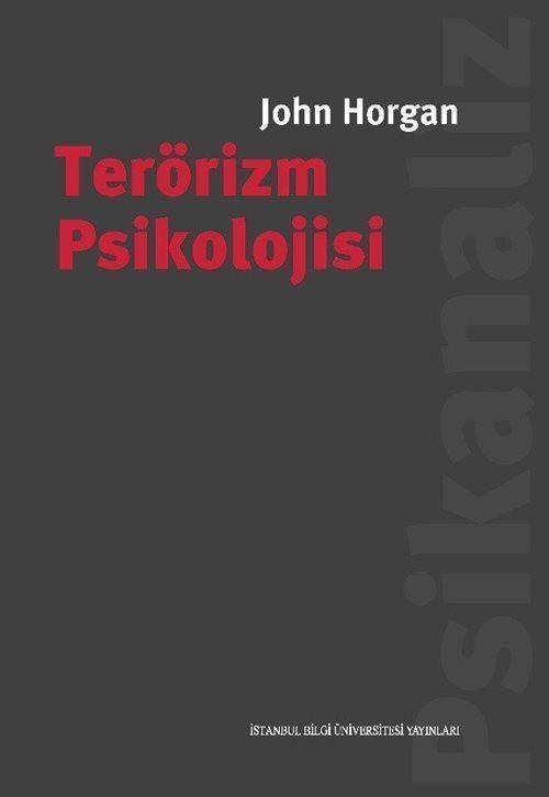 İstanbul Bilgi Üniv.Yayınları Terörizm Psikolojisi