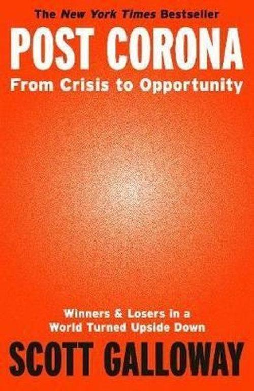 Post Corona: From Crisis to Opportunity 