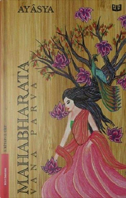 Mahabharata Vana Parva - 3.Kitap 2.Cilt