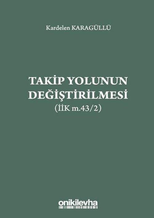Takip Yolunun Değiştirilmesi