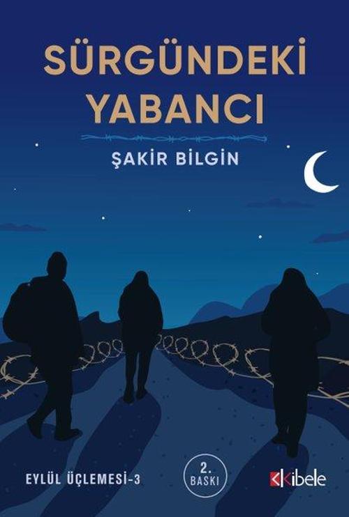 Sürgündeki Yabancı - Eylül Üçlemesi 3