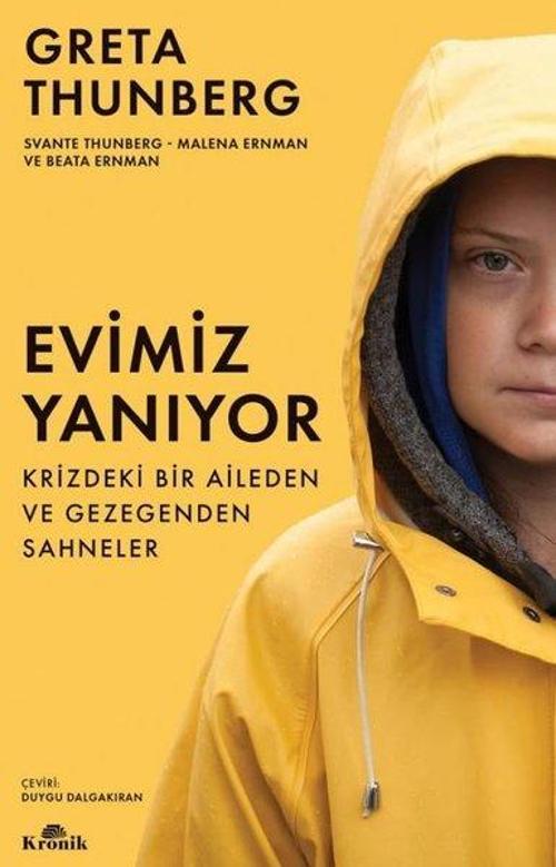 Evimiz Yanıyor - Krizdeki Bir Aileden ve Gezegenden Sahneler