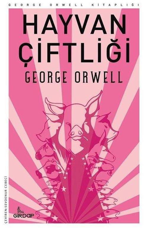 Hayvan Çiftliği - George Orwell Kitaplığı