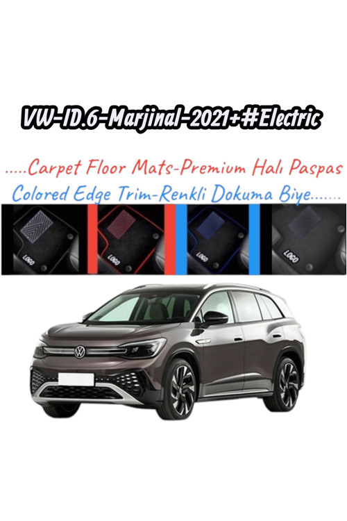 Volkswagen-Id 6-Marjinal(2021-2025 #Electric)Uyumlu Renkli Kenar-Silikon Topukluklu Velur Halı Paspas