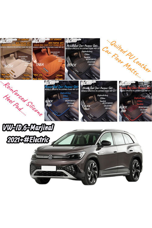 Volkswagen Id 6 (2021-2025#Electric) Uyumlu Kapitoneli-Suni Deri-Silikon Topukluklu Premium Deri Paspas
