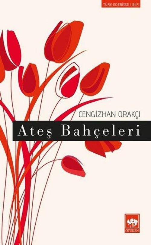 Ötüken Neşriyat Ateş Bahçeleri