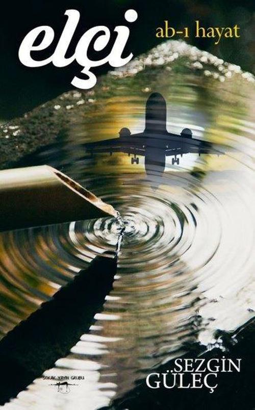Elçi: Ab-ı Hayat