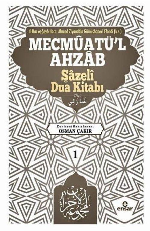 Mecmuatü'l Ahzab-Şazeli Dua Kitabı