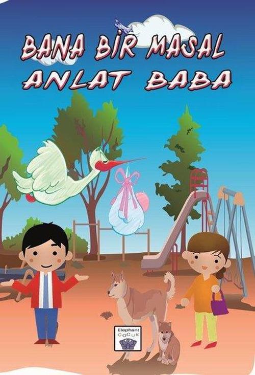 Bana Bir Masal Anlat Baba