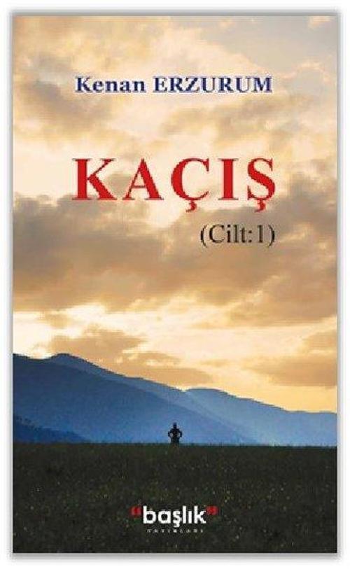 Başlık Yayınları Kaçış - Cilt 1