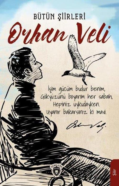 Orhan Veli - Bütün Şiirleri