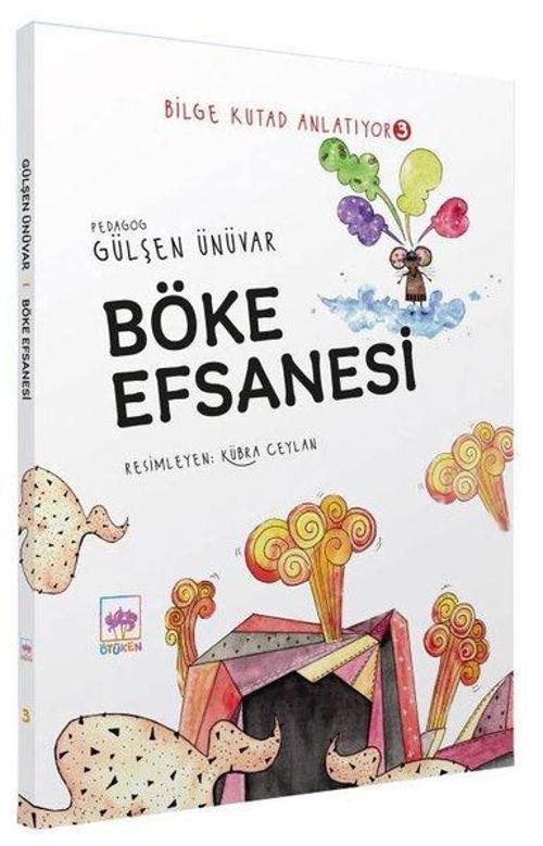 Böke Efsanesi - Bilge Kutad Anlatıyor 3