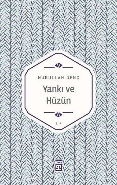 Yankı ve Hüzün