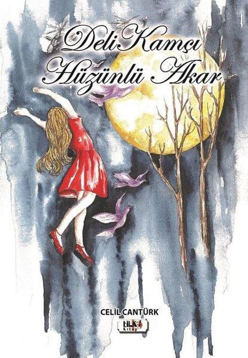 Deli Kamçı - Hüzünlü Akar