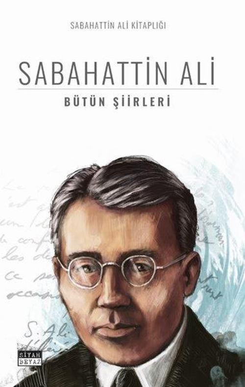 Sabahattin Ali - Bütün Şiirleri