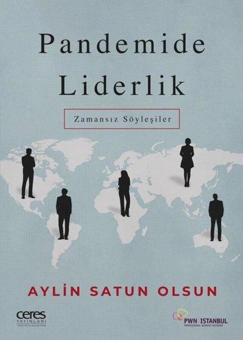 Pandemide Liderlik - Zamansız Söyleşiler