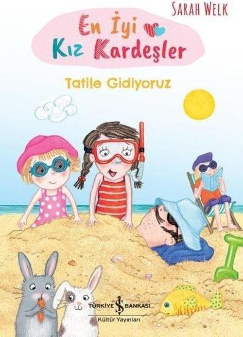 En İyi Kız Kardeşler - Tatile Gidiyoruz