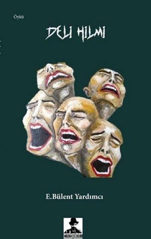 İmgenin Çocukları Deli Hilmi