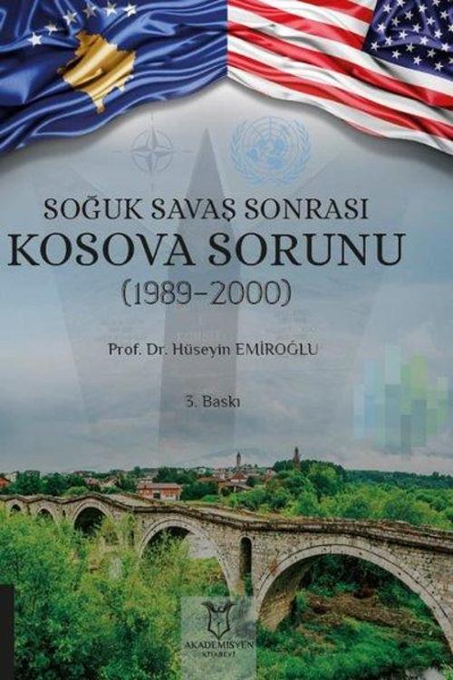 Soğuk Savaş Sonrası Kosova Sorunu 1989 - 2000