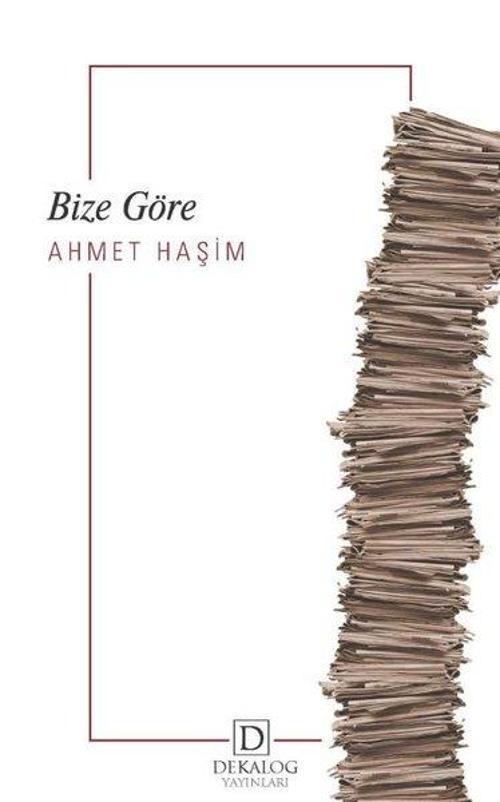 Dekalog Yayınları Bize Göre