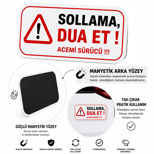 Acemi Şoför - Acemi Sürücü Magneti Tak Çıkar Manyetik Araba Bagaj Uyarı Levhası - Sollama Dua Et