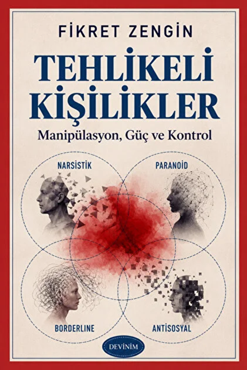 Tehlikeli Kişilikler