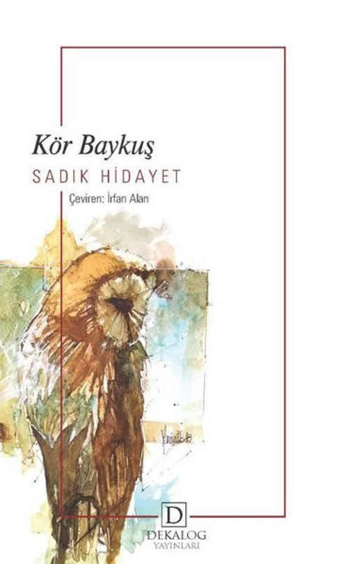 Dekalog Yayınları Kör Baykuş