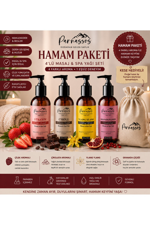 Hamam Paketi 4'Lü Masaj & Spa Yağı Seti 4 X 150 Ml | Çilek, Çikolata, Ylang Ylang, Granada Çiçeği | Hamam Kesesi Hediyeli