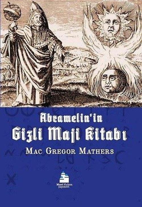 Abramelinin Gizli Maji Kitabı