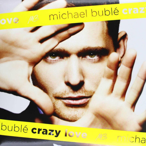 Michael Buble - Crazy Love - Plak