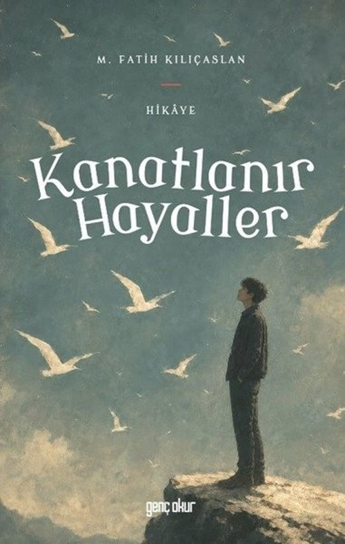 Kanatlanır Hayaller