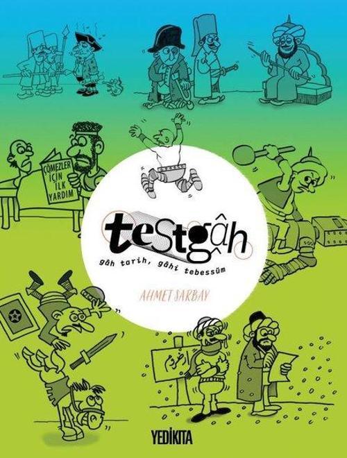 Testgah - Gah Tarih Gah Tebessüm