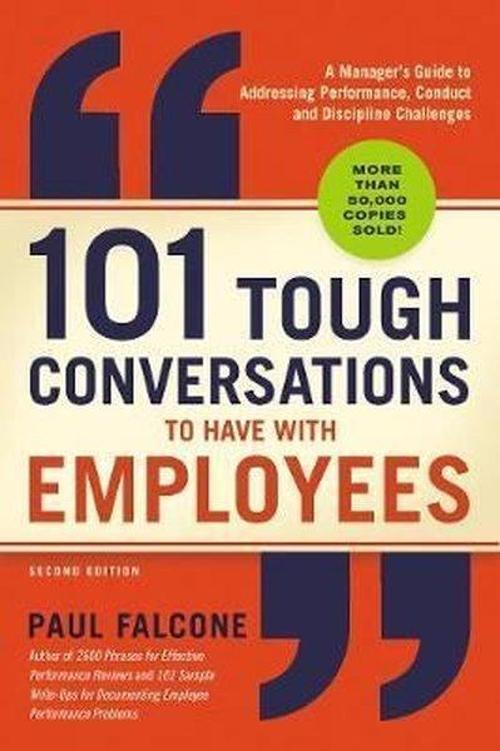 101 Tough Conversations to Have With Employees 