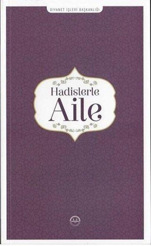 Diyanet İşleri Başkanlığı Hadislerle Aile