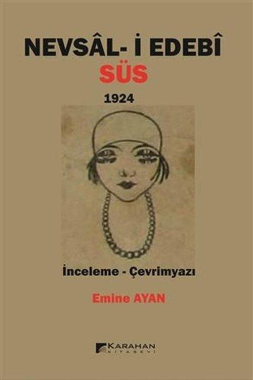 Nevsal - i Edebi Süs - 1924: İnceleme - Çevrimyazı