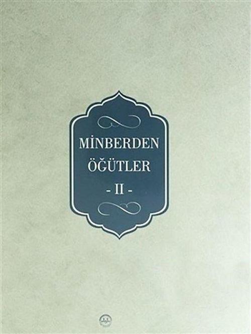 Minberden Öğütler 2