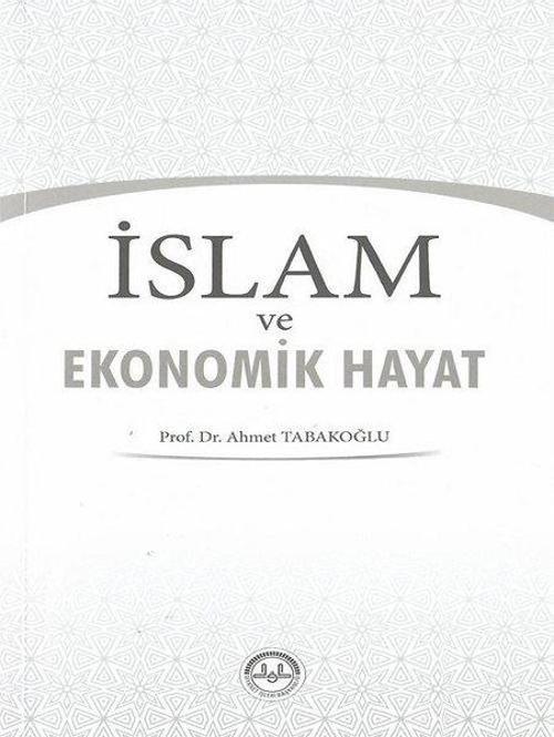 İslam ve Ekonomik Hayat