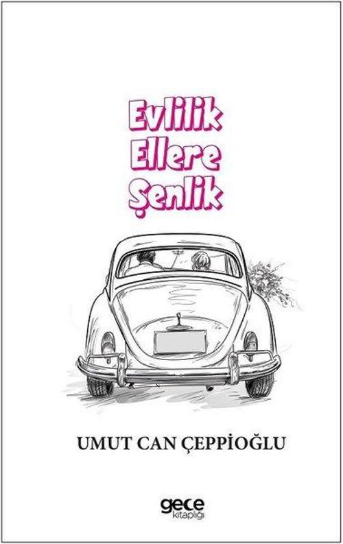 Evlilik Ellere Şenlik
